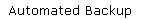 Automated Backup